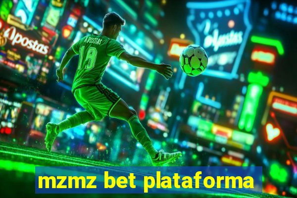 mzmz bet plataforma